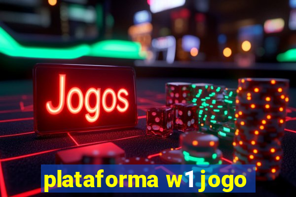 plataforma w1 jogo